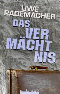 Das Vermächtnis