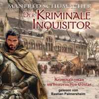 Hörbuch: Der Kriminale Inquisitor