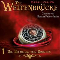Hörbuch: Die Weltenbrücke 1
