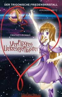 Verflixtes Liebesgeflüster (4)